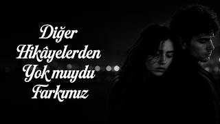 Diğer Hikâyelerden Yok Muydu Farkımız Karamel Müzik 