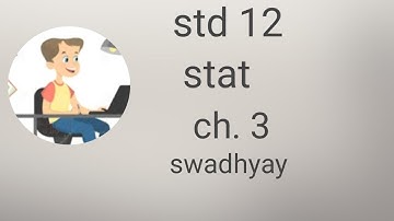 STD 11 stat ch 3 swadhyay @all-subject_swadhya #std11th #education