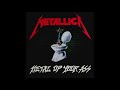 Kill &#39;Em All - Eb - Full Album