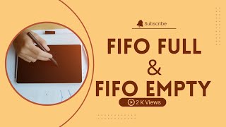 [VLSI |  FIFO ] full and empty logic for FIFO | verilog code for FIFO | FIFO logic