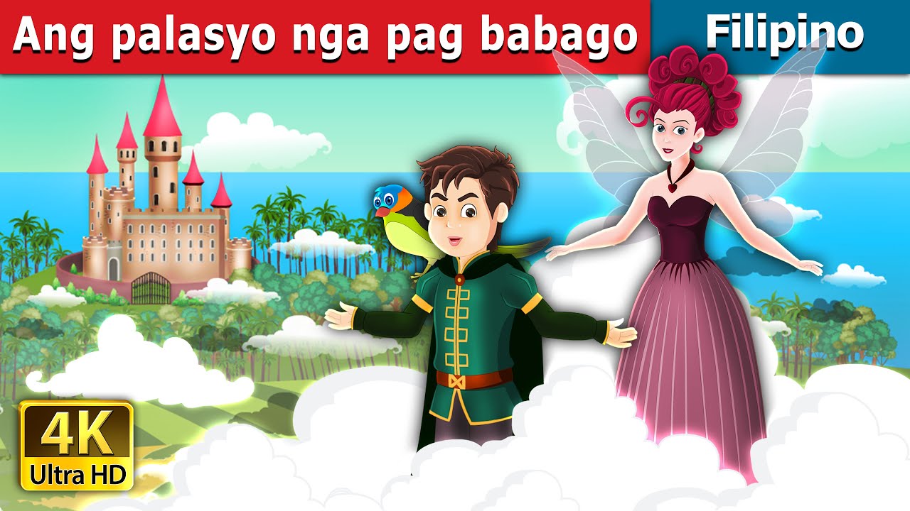 Ang palasyo nga pag babago | The Palace of Change Story | 