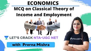 MCQ on Classical Theory of Income and Employment | Economics | NTA UGC NET | Prerna Mishra