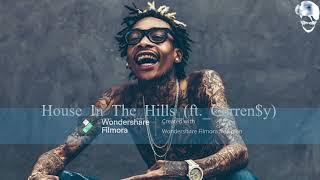 House In The Hills ft  Curren$y Wiz Khalifa