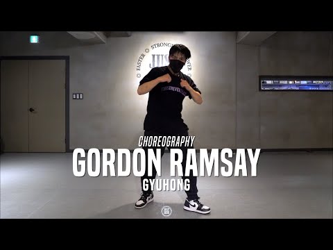 Gyuhong Class | Gordon Ramsay - HL WAVE & Jhonny Flames | @JustJerk Dance Academy