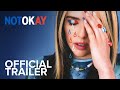 NOT OKAY | Official Trailer | Searchlight Pictures
