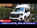 FORD TRANSIT LIMOUSINE 10 CHỖ - ĐẲNG CẤP HẠNG THƯƠNG GIA 📲 077.8888.530 (Lam Trường Ford)