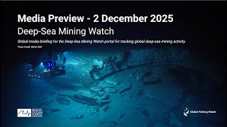 Deep-Sea Mining Watch Media Preview Recording
