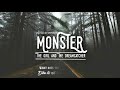 [Omamori][Lyrics + Vietsub] Monster - The Girl and the Dreamcatcher