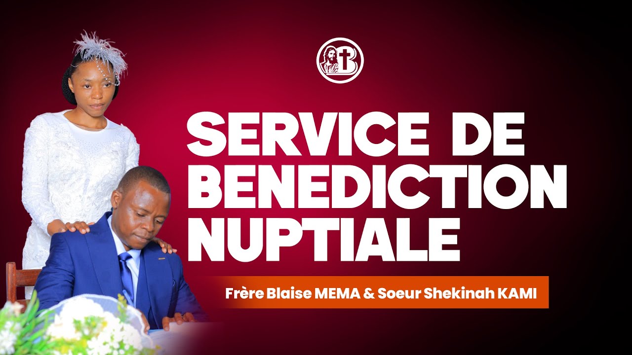 SERVICE DE BENEDICTION NUPTIAL DU  31 JANVIER  2026