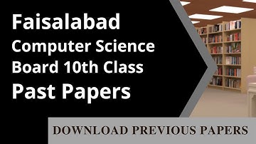 10th Class Computer Science Past Paper Faisalabad Board