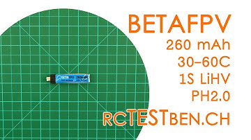 BETAFPV 1S 260mAh 30C/60C LiHV Battery Testing - RCTESTBEN.CH