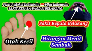 CARA MENGOBATI SAKIT KEPALA BELAKANG - PIJAT INDONESIA SAKIT KEPALA BELAKANG