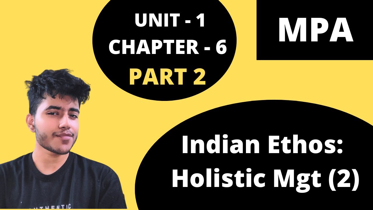 6 2 Indian Ethos For Management Features Value Oriented Holistic 6 2 indian ethos for management features value oriented holistic