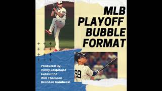Batters Box - MLB Playoff Bubble