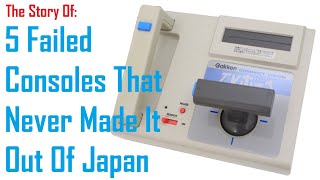 5 Failed Consoles That Never Made It Out Of Japan