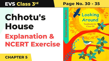 Class 3 EVS Chapter 5 | Chhotu