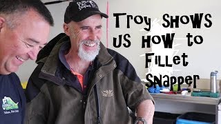 How to fillet Snapper with Troy.