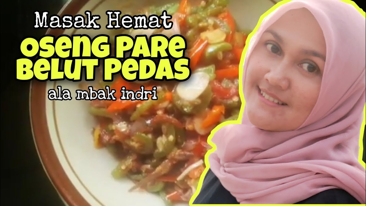 Bahan2nya gak sampai 5000 bisa bikin oseng pare belut pedas yang enak