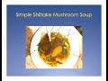 Dried Shiitake Mushroom Soup