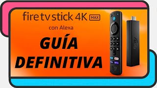 Amazon Fire TV Stick  GUIA DEFINITIVA  Sácale el máximo partido