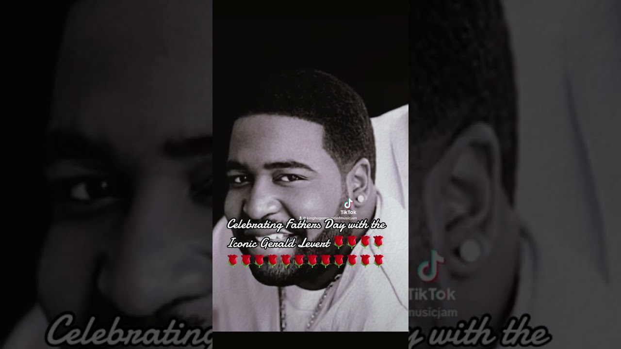 Gerald Levert Legacy Tribute 🌹🌹🌹🌹🌹🌹🌹🌹🌹🌹🌹🌹🌹Happy Fathers Day