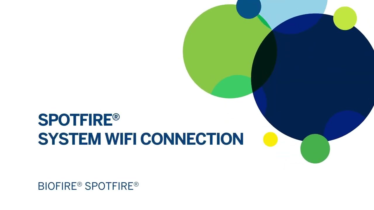 BIOFIRE® SPOTFIRE®: How to Connect the System to Wifi