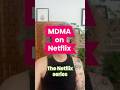 Where can I learn about MDMA therapy on Netflix?