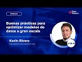 ✅Buenas prácticas para optimizar modelos de datos a gran escala