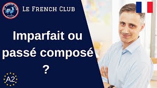 Imparfait ou passé composé en français ? [leçon les temps du passé] 📚