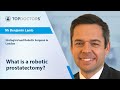 What is a robotic prostatectomy? - Online interview