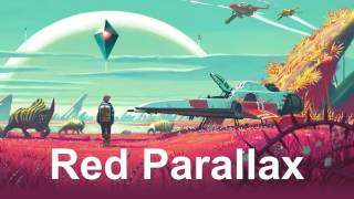 OST | No Man&#39;s Sky | Red Parallax | 65daysofstatic