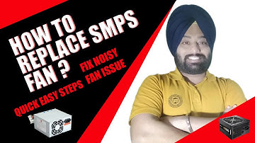 How To Fix SMPS Fan Issue || Noisy Fan || Computer Power Supply.