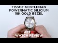 Tissot Gentleman Powermatic Silicium 18k Gold Bezel Watch Review | aBlogtoWatch