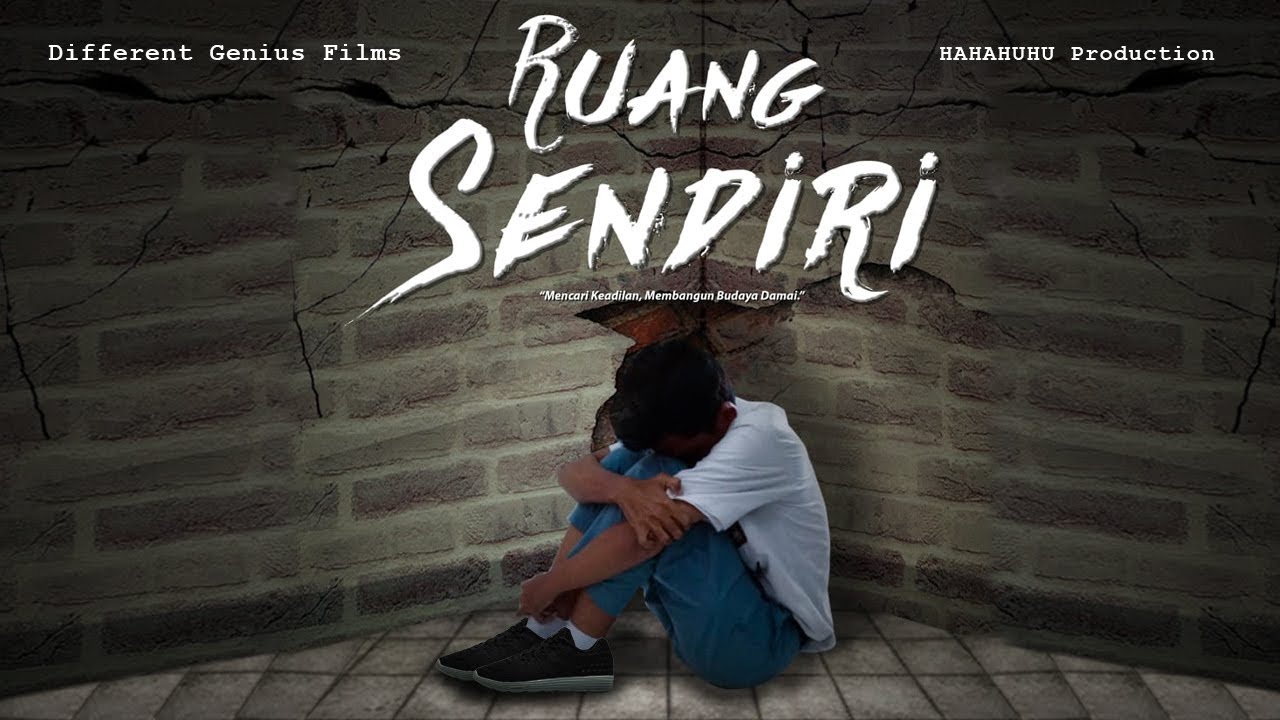 Ruang Sendiri ( Short Film )