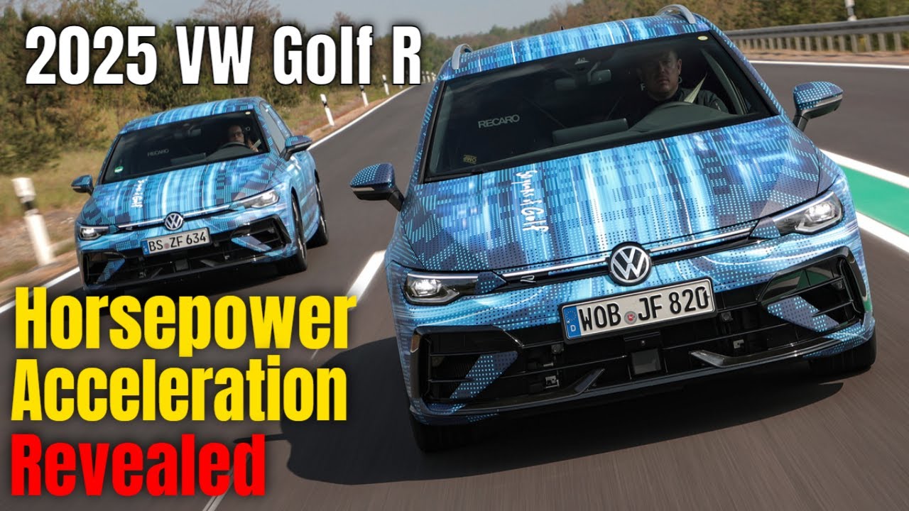 2025 VW Golf R and Golf R Variant Horsepower and Acceleration Revealed