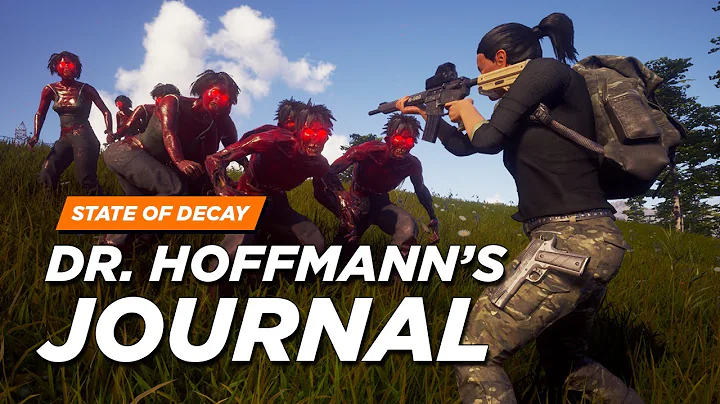 State of Decay 2 - Doctor Hoffmann's Journal