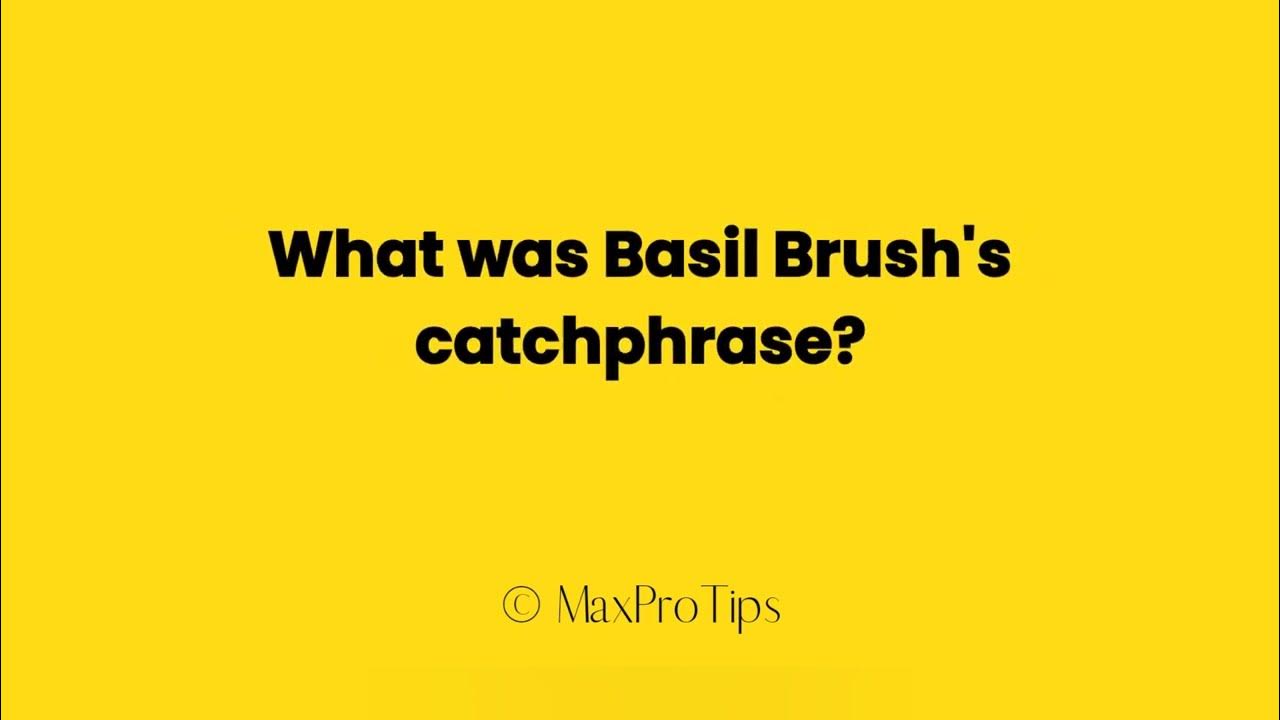 What was Basil Brush's catchphrase? YouTube