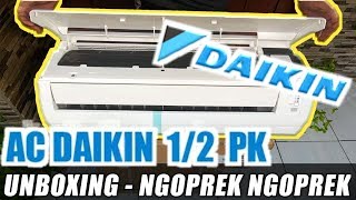 Review & Unboxing AC Daikin 1/2 PK FTV15CXV14 - Indonesia