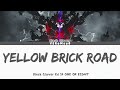 [Old Video]Black Clover Season 2 - Ending 14 FULL "Yellow Brick Road" by ONE OR EIGHT (Lyrics)