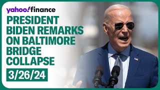 President Biden remarks on Baltimore bridge collapse