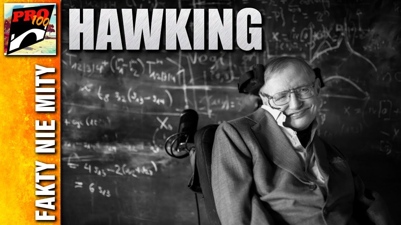 STEPHEN HAWKING - FAKTY I CIEKAWOSTKI