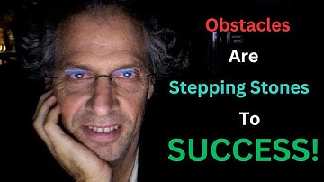 2 Steps Forward, 1 Step Back | Obstacles Are Stepping Stones To Success