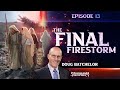 Panorama of Prophecy: "The Final Firestorm" | Doug Batchelor