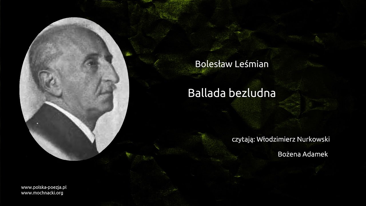 Bolesław Leśmian - Ballada bezludna