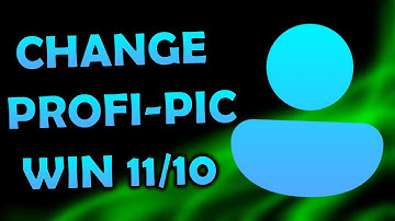 How To Change Your Profile Picture In Windows 11/10
