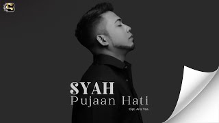 Syah - Pujaan Hati | Official Music Video
