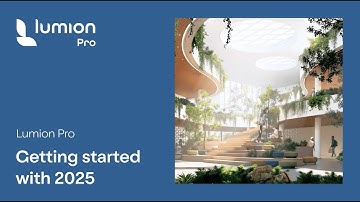 Getting Started with Lumion Pro 2025—out now