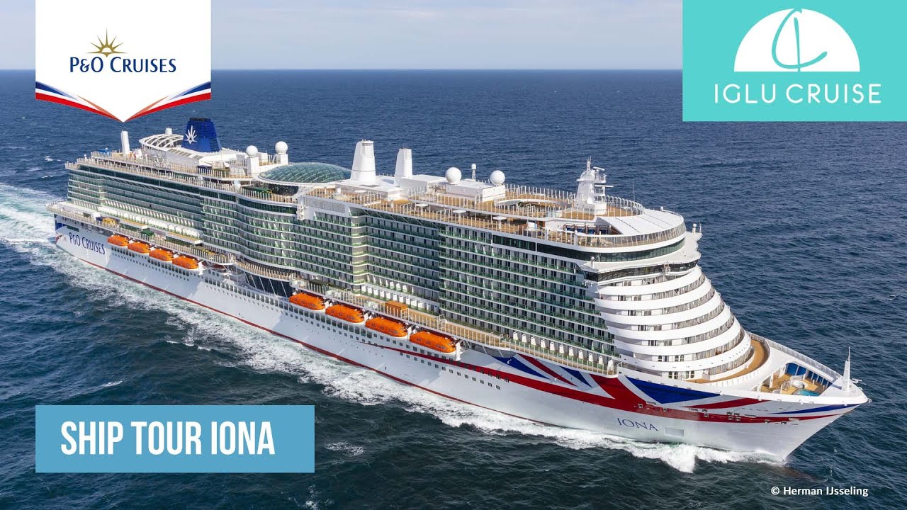 Iona Ship Tour P&O Cruises Iglu Cruise YouTube