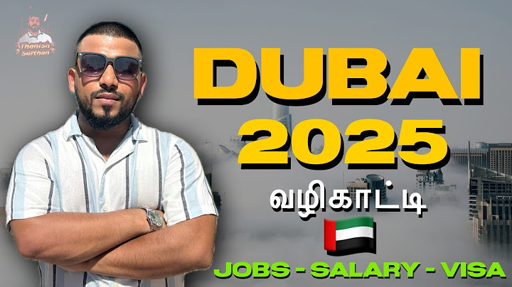 DUBAI 2025 - FULL GUIDE ( முழு வழிகாட்டி ) | JOBS - SALARY - VISA ‼️ #Dubaijobstamil #dubaijobs