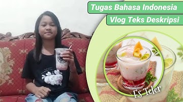 Tugas Bhs.Indonesia membuat Vlog Teks Deskripsi minuman favoritku kelas 7